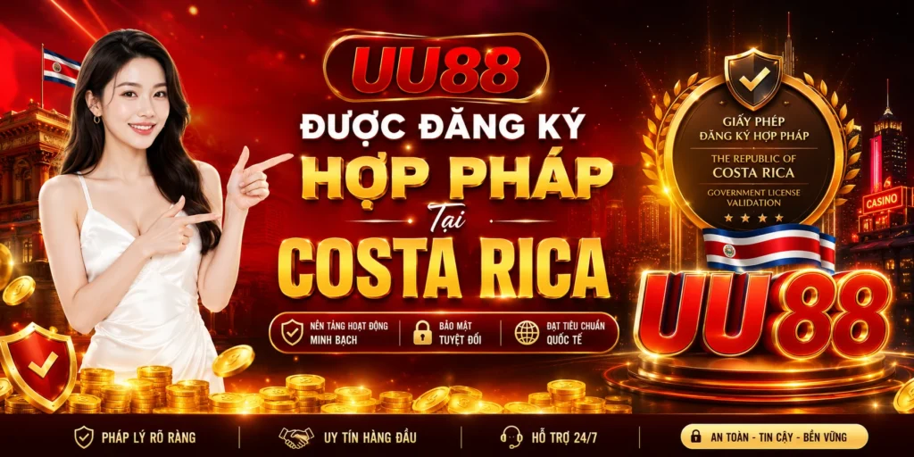UU88 là nền tảng được đăng ký hợp pháp tại Costa Rica
